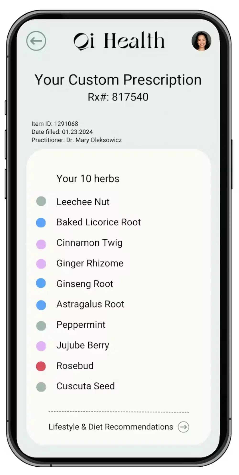 This image is a screenshot of a custom prescription. The interface displays a custom prescription for a user, issued by Dr. Mary Oleksowicz. The prescription includes ten different herbs, each listed with an accompanying colored dot. The herbs mentioned are Leechee Nut, Baked Licorice Root, Cinnamon Twig, Ginger Rhizome, Ginseng Root, Astragalus Root, Peppermint, Jujube Berry, Rosebud, and Cuscuta Seed. Additionally, the app provides lifestyle and diet recommendations. Telehealth custom prescription